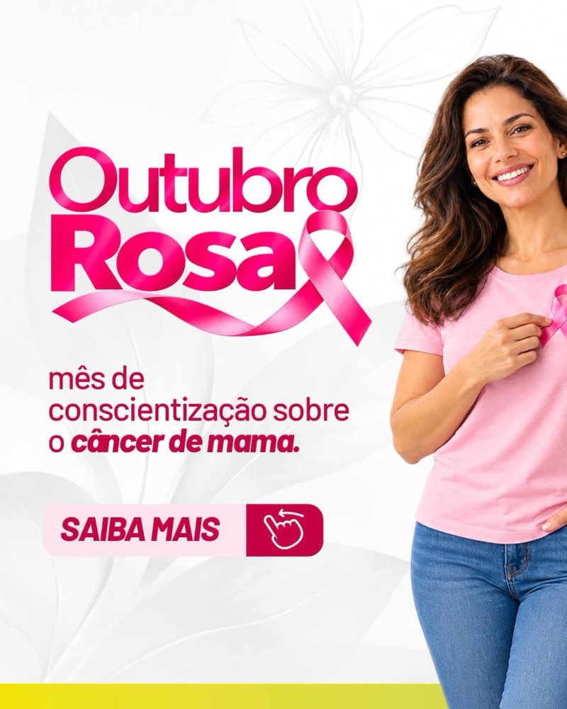 Outubro Rosa, mês de conscientização sobre o câncer de mama